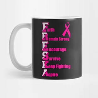 Freska Fight, Inspire, Cure Mug